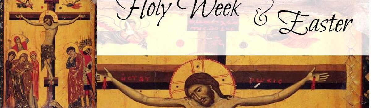 Holy Week & Easter